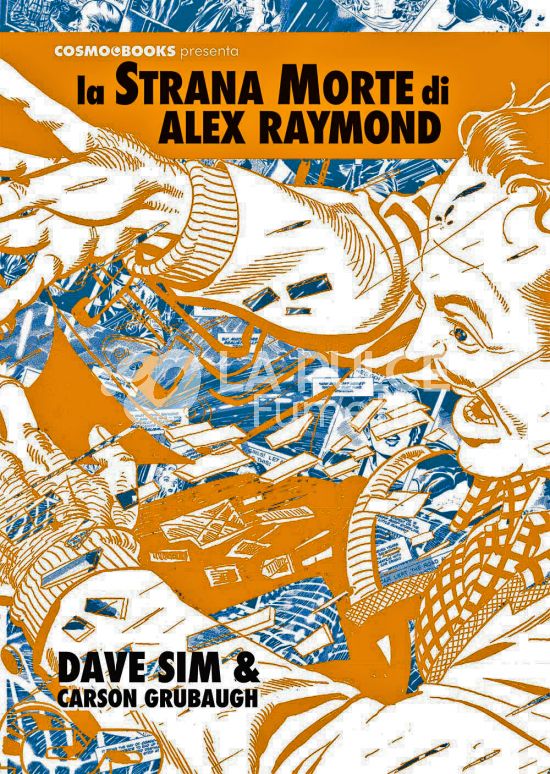 COSMO BOOKS - LA STRANA MORTE DI ALEX RAYMOND