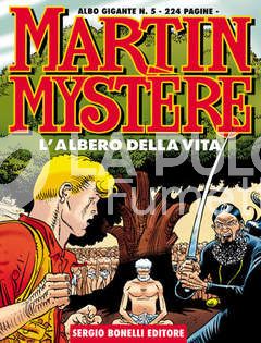 MARTIN MYSTERE GIGANTE #     5: L'ALBERO DELLA VITA