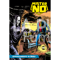 MISTER NO #    39: APPUNTAMENTO IN NERO