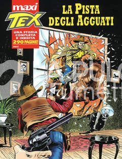 TEX MAXI #     9: LA PISTA DEGLI AGGUATI