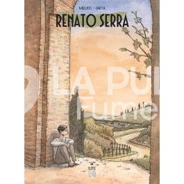 PRODIGI TRA LE NUVOLE #  7  : RENATO SERRA