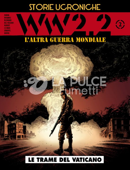 COSMO SERIE BLU #    92 - STORIE UCRONICHE - WW2.2: LE TRAME DEL VATICANO