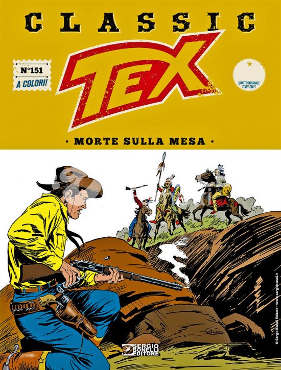 TEX CLASSIC #   151: MORTE SULLA MESA