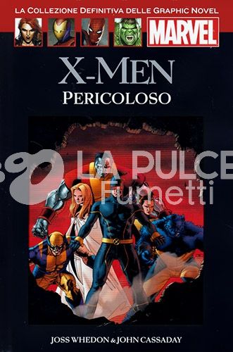 LA COLLEZIONE DEFINITIVA DELLE GRAPHIC NOVEL MARVEL #    17: X-MEN PERICOLOSO
