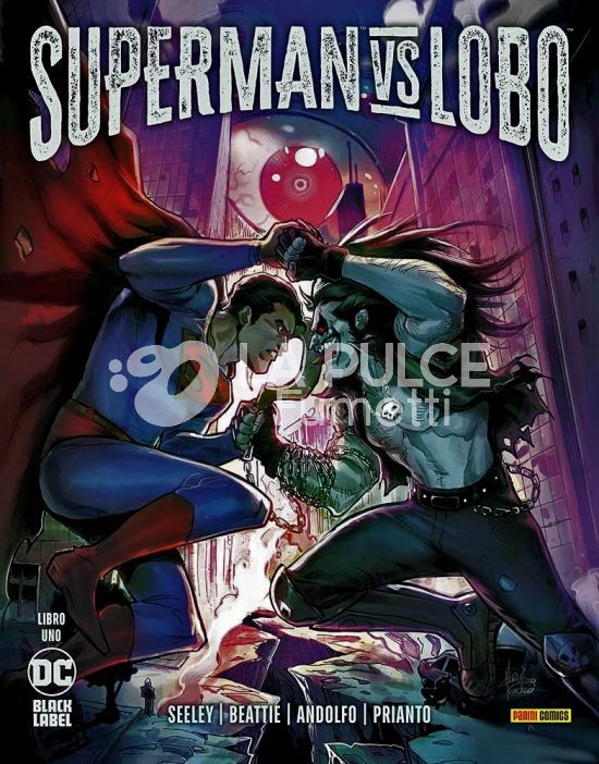 DC BLACK LABEL - SUPERMAN VS. LOBO 1/3 COMPLETA NUOVI