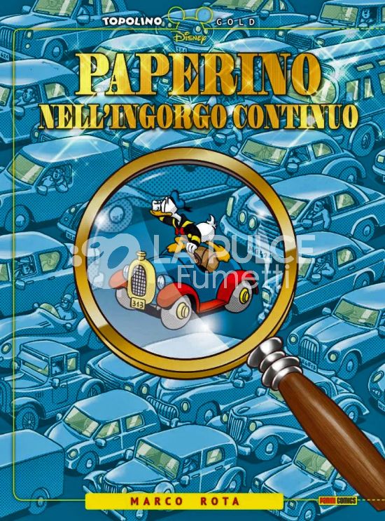 TOPOLINO GOLD #     9 - PAPERINO NELL'INGORGO CONTINUO