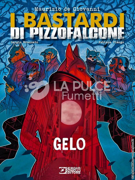 I BASTARDI DI PIZZOFALCONE #     3: GELO - CARTONATO