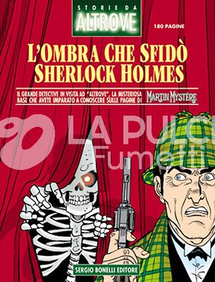STORIE DA ALTROVE #     3: L'OMBRA CHE SFIDÒ SHERLOCK HOLMES