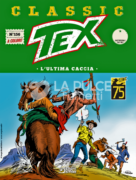 TEX CLASSIC #   156: L'ULTIMA CACCIA