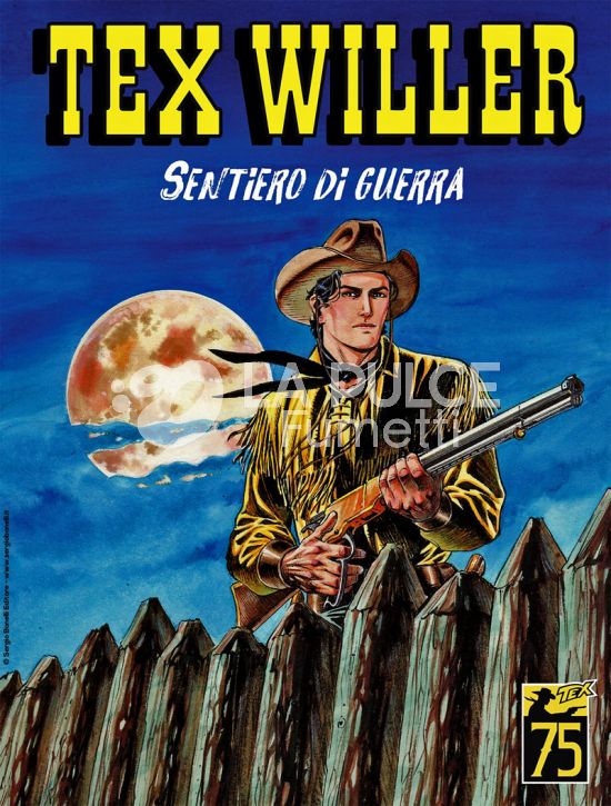 TEX WILLER #    52: SENTIERO DI GUERRA