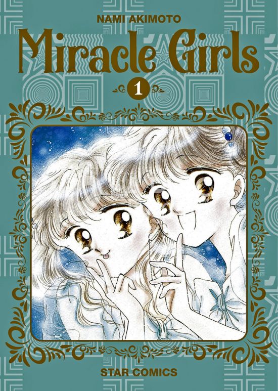 STARLIGHT #   347 - MIRACLE GIRLS NUOVA EDIZIONE 1