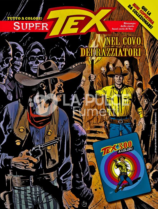 SUPER TEX #    18: NEL COVO DEI RAZZIATORI -  MINI COPERTINE COVER A (TEX 300)
