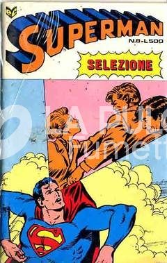 SUPERMAN SELEZIONE #     8