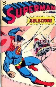 SUPERMAN SELEZIONE #    10