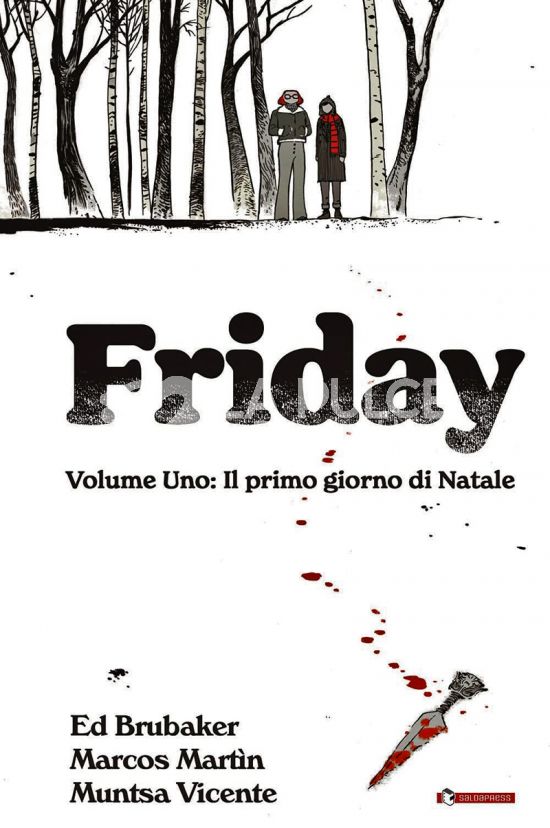 FRIDAY #     1: IL PRIMO GIORNO DI NATALE