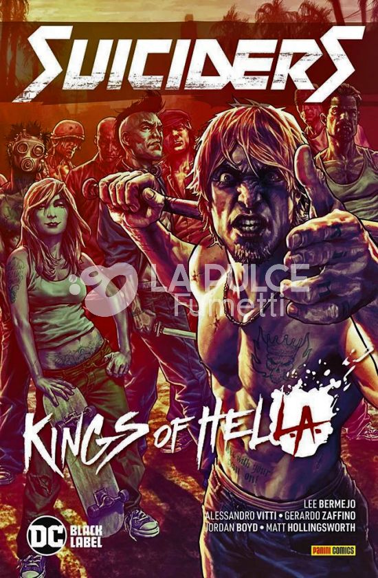 DC BLACK LABEL HITS - SUICIDERS #     2: KINGS OF HELL. A.