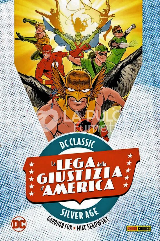 DC CLASSIC SILVER AGE - LA LEGA DELLA GIUSTIZIA D'AMERICA #     4