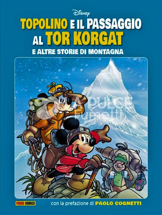 DISNEY SPECIAL BOOKS #    26 - TOPOLINO E IL PASSAGGIO AL TOR KORGAT - E ALTRE STORIE DI MONTAGNA