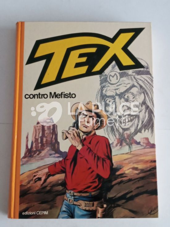 TEX CARTONATO - TEX CONTRO MEFISTO PRIMA ED. 1978 CEPIM