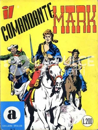 COMANDANTE MARK - COLLANA ARALDO #     1: IL COMANDANTE MARK
