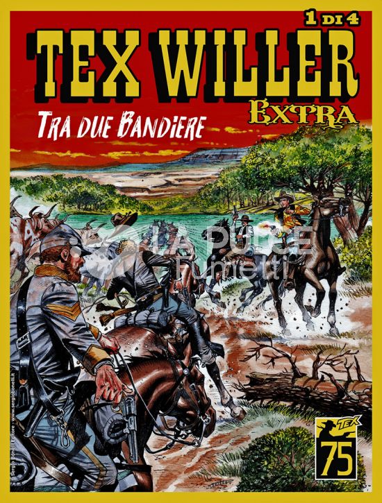 COLLANA ORIENT EXPRESS #    23 - TEX WILLER EXTRA 8: TRA DUE BANDIERE - 1 DI 4