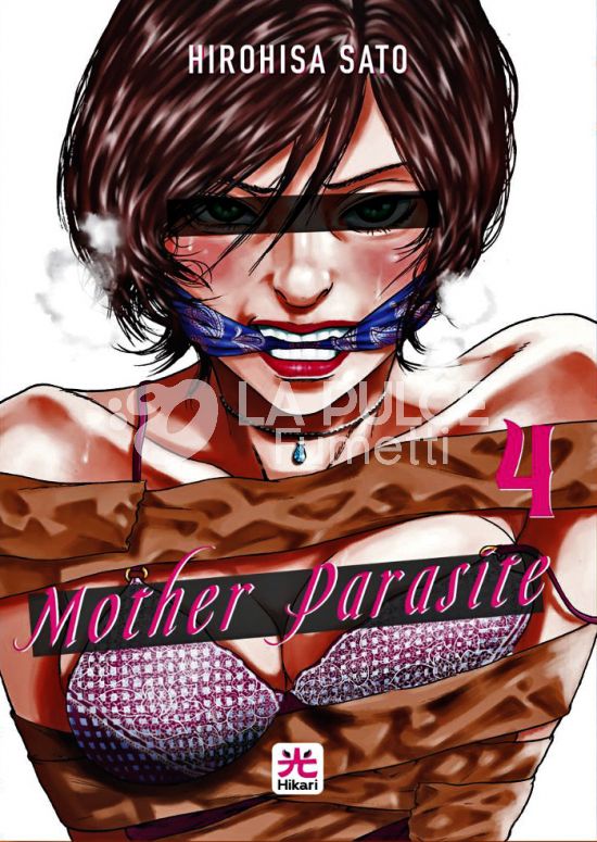 MOTHER PARASITE #     4