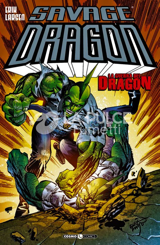 COSMO COMICS SAVAGE DRAGON - SAVAGE DRAGON #    28: LA GUERRA DEI DRAGON