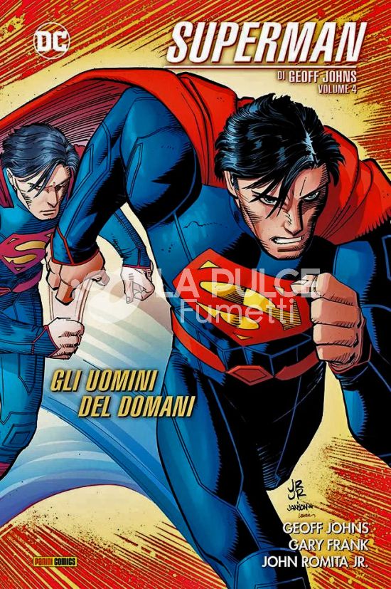 DC EVERGREEN - SUPERMAN DI GEOFF JOHNS #     4: GLI UOMINI DEL DOMANI