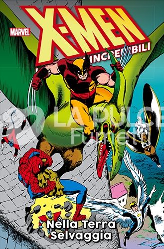 X-MEN LE STORIE INCREDIBILI #     7: NELLA TERRA SELVAGGIA