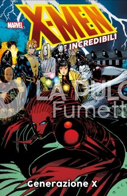 X-MEN LE STORIE INCREDIBILI #    18: GENERAZIONE X