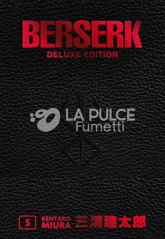 BERSERK DELUXE EDITION #     5