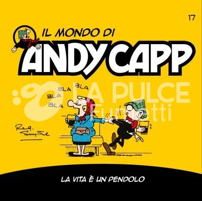 IL MONDO DI ANDY CAPP #    17: LA VITA E' UN PENDOLO