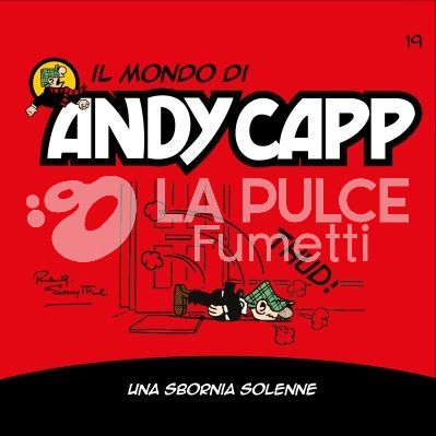 IL MONDO DI ANDY CAPP #    19: UNA SBORNIA SOLENNE
