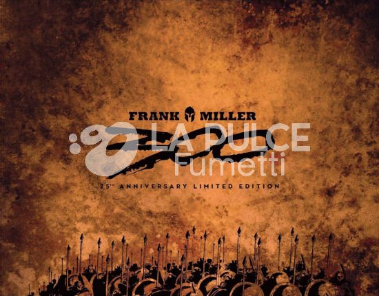 300 DI FRANK MILLER - 25TH ANNIVERSARY LIMITED EDITION