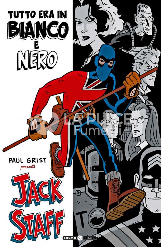 COSMO COMICS #   170 - PAUL GRIST PRESENTA - JACK STAFF: TUTTO ERA IN BIANCO E NERO
