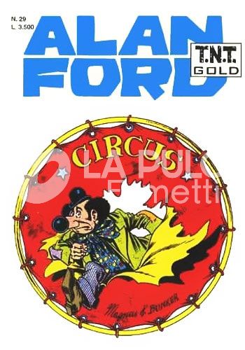 ALAN FORD TNT GOLD #    29: CIRCUS