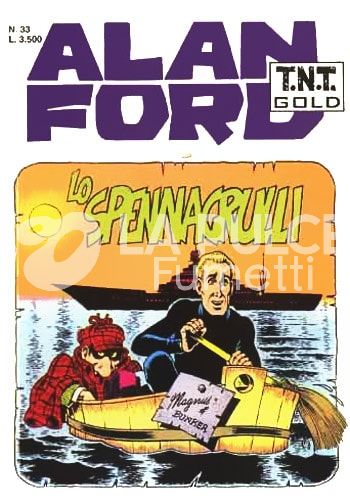 ALAN FORD TNT GOLD #    33: LO SPENNAGRULLI