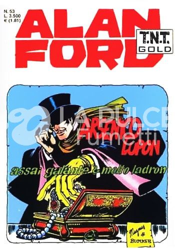 ALAN FORD TNT GOLD #    53: ARSENICO LUPON ASSAI GALANTE & MOLTO LADRON