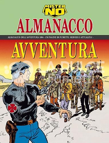 ALMANACCO DELL'AVVENTURA 1994 - MISTER NO:#    1 CAPITAN VENDETTA