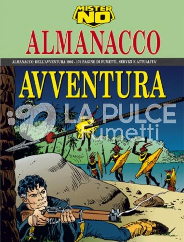 ALMANACCO DELL'AVVENTURA 1995 - MISTER NO #     2: IL RE DEI PAPUA