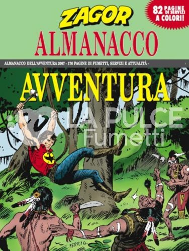 ALMANACCO DELL'AVVENTURA 2007 - ZAGOR #     9: LA LETTERA INSANGUINATA