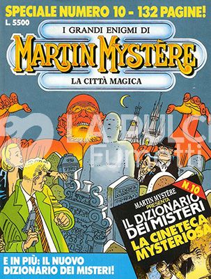 MARTIN MYSTERE SPECIALE #    10: LA CITTA'  MAGICA