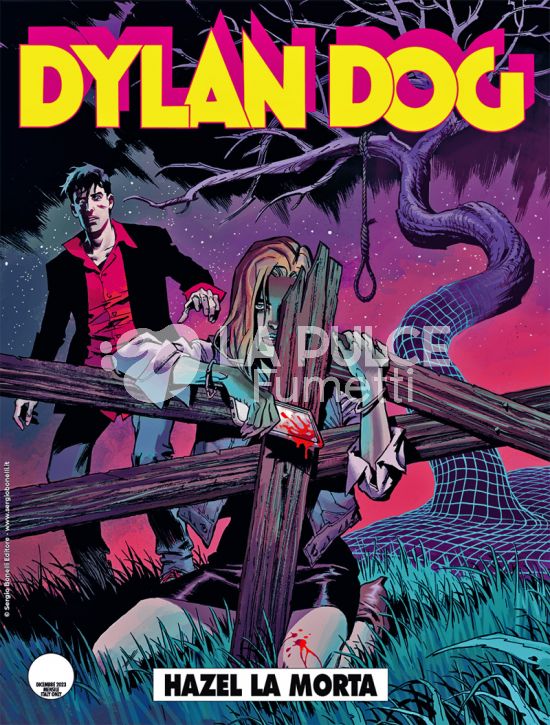 DYLAN DOG ORIGINALE #   447: HAZEL LA MORTA