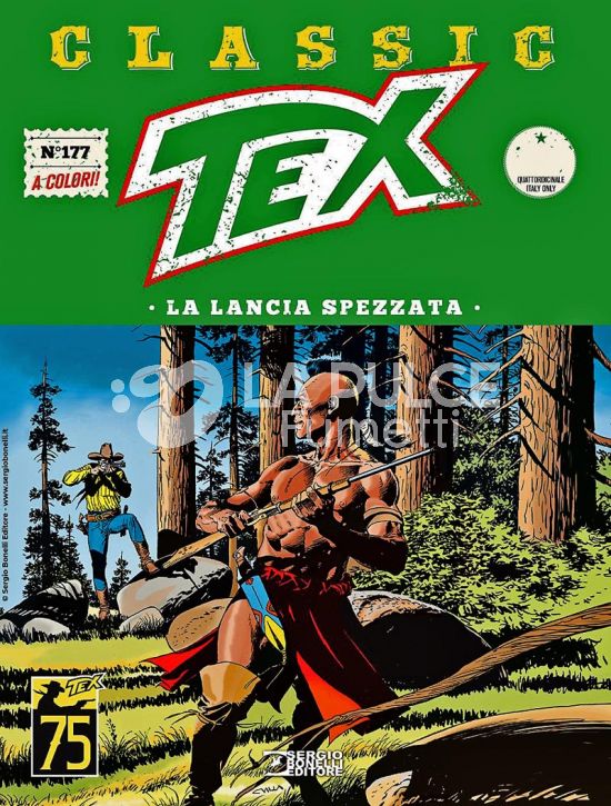 TEX CLASSIC #   177: LA LANCIA SPEZZATA