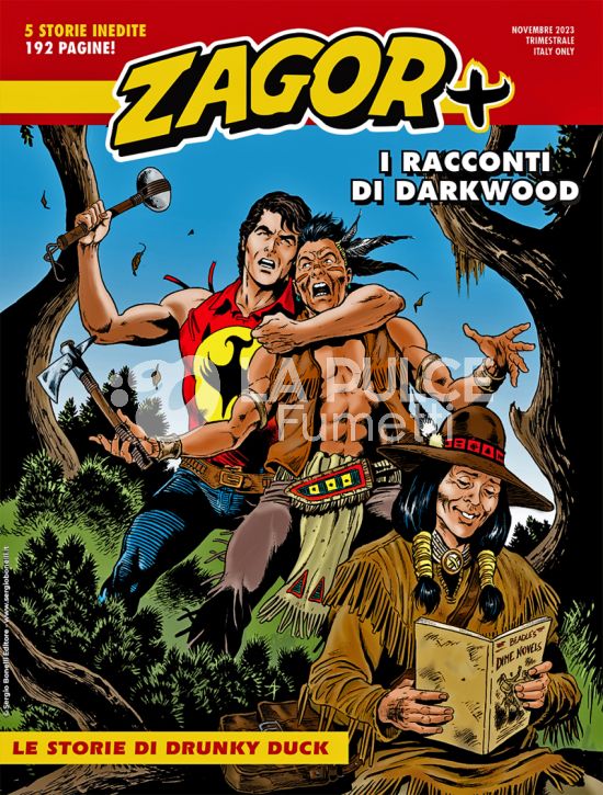 ZAGOR MAXI #    52 - ZAGOR PIÙ 11 - I RACCONTI DI DARKWOOD 10: LE STORIE DI DRUNKY DUCK