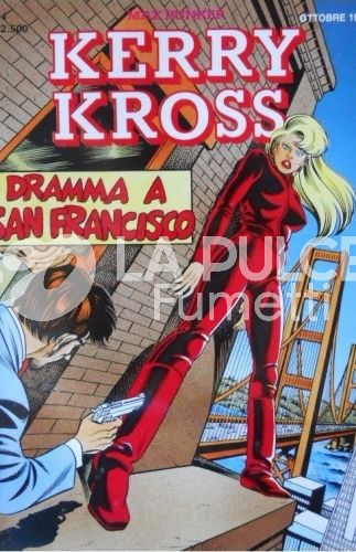 KERRY KROSS #     4: DRAMMA A SAN FRANCISCO