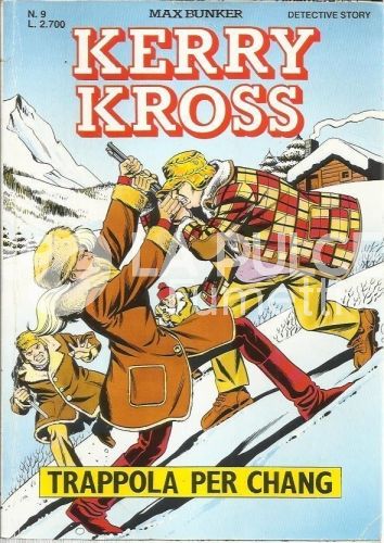KERRY KROSS #     9: TRAPPOLA PER CHANG
