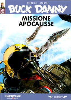 BUCK DANNY #    21: MISSIONE APOCALISSE