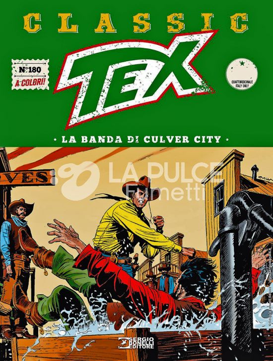 TEX CLASSIC #   180: LA BANDA DI CULVER CITY