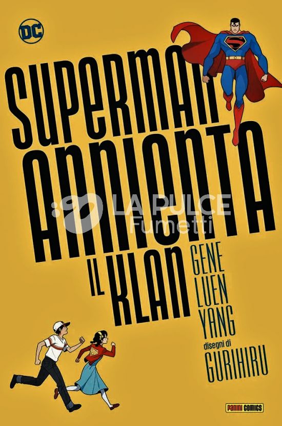 DC YOUNG ADULT COLLECTION - SUPERMAN ANNIENTA IL KLAN